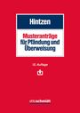 Udo Hintzen: Musteranträge für Pfändung und Überweisung, Buch