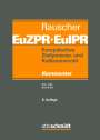 : Europäisches Zivilprozess- und Kollisionsrecht EuZPR/EuIPR, Band II-II, Buch