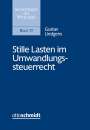 Gustav Liedgens: Stille Lasten im Umwandlungssteuerrecht, Buch