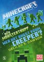 Delilah S. Dawson: Minecraft - Der Monstertrupp: Wer hat Angst vorm Creeper?, Buch