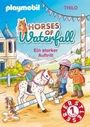 Thilo: PLAYMOBIL Horses of Waterfall. Ein starker Auftritt, Buch