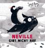 Sean E. Avery: Neville gibt nicht auf, Buch