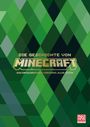 Minecraft: Die Geschichte von Minecraft. Das erfolgreichste Videospiel aller Zeiten, Buch