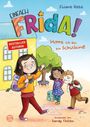 Eliane Retz: Einfach Frida! Hurra, ich bin ein Schulkind!, Buch