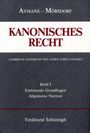 Winfried Aymans: Einleitende Grundfragen und Allgemeine Normen, Buch