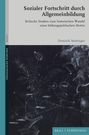 Dominik Matzinger: Sozialer Fortschritt durch Allgemeinbildung, Buch