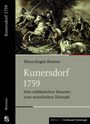 Klaus Jürgen Bremm: Kunersdorf 1759, Buch