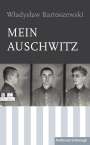 Wladislaw Bartoszewski: Mein Auschwitz, Buch