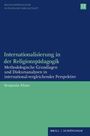 Benjamin Ahme: Internationalisierung in der Religionspädagogik, Buch