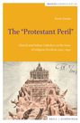 Paolo Zanini: The "Protestant Peril", Buch