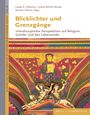 : Blicklichter und Grenzgänge, Buch