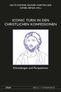 : Iconic Turn in den christlichen Konfessionen, Buch