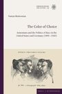 Vartan Matiossian: The Color of Choice, Buch