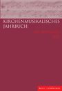 : Kirchenmusikalisches Jahrbuch 109. Jahrgang 2025, Buch