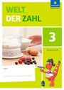 : Welt der Zahl 3. Arbeitsheft. Berlin, Brandenburg, Mecklenburg-Vorpommern, Sachsen-Anhalt und Thüringen, Buch