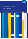 Friedrich von Schiller: Die Räuber: Module und Materialien für den Literaturunterricht, Buch