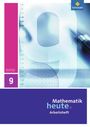 : Mathematik heute 9. Arbeitsheft. Realschule. Sachsen-Anhalt, Buch