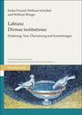 Stefan Freund: Laktanz: "Divinae institutiones", Buch