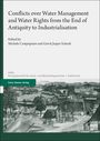 : Conflicts over Water Management and Water Rights from the End of Antiquity to Industrialisation, Buch