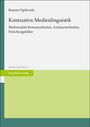 Roman Opilowski: Kontrastive Medienlinguistik, Buch