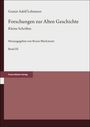 Gustav Adolf Lehmann: Forschungen zur Alten Geschichte, Band III. Herausgegeben von Bruno Bleckmann. Franz Steiner Verlag.