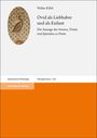 Walter Kißel: Ovid als Liebhaber und als Exilant, Buch