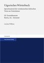Jens Wilkens: Uigurisches Wörterbuch Bd. 3: Fremdelemente. Teil 4: ha - ketumati, Buch