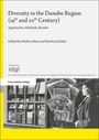 Diversity in the Danube Region (19th and 20th Century), Buch