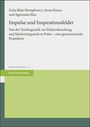 Buchtitel: "Impulse und Inspirationsfelder". Autoren: Zofia Biłut-Homplewicz, Anna Hanus, Agnieszka Mac. Verlag: Franz Steiner.