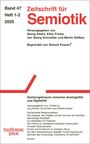 Zeitschrift für Semiotik 47 (2025) 1-2, Buch