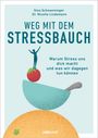 Sina Schwenninger: Weg mit dem Stressbauch, Buch