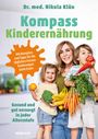 Nikola Klün: Kompass Kinderernährung, Buch