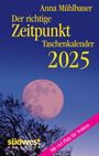 Anna Mühlbauer: Der richtige Zeitpunkt 2025 - Taschenkalender im praktischen Format 10,0 x 15,5 cm, KAL