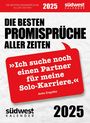 : "Ich suche noch einen Partner für meine Solo-Karriere": - Die besten Promisprüche aller Zeiten 2025 - Tagesabreißkalender zum Aufstellen oder Aufhängen, KAL