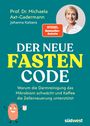 Michaela Axt-Gadermann: Der neue Fasten-Code, Buch