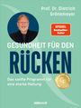 Dietrich Grönemeyer: Meine Formel für einen gesunden Rücken, Buch