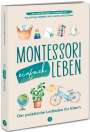 Carina Doleschal: Montessori einfach leben, Buch