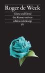Roger de Weck: Glanz und Elend des Konservatismus, Buch