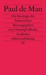 Paul De Man: Die Ideologie des Ästhetischen, Buch