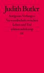 Judith Butler: Antigones Verlangen: Verwandtschaft zwischen Leben und Tod, Buch