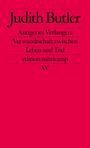 Judith Butler: Antigones Verlangen: Verwandtschaft zwischen Leben und Tod, Buch