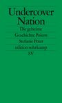 Stefanie Peter: Undercover Nation, Buch