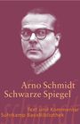 Arno Schmidt: Schwarze Spiegel, Buch