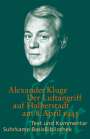 Alexander Kluge: Alexander Kluge, Der Luftangriff auf Halberstadt am 8. April 1945, Buch
