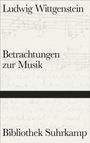Ludwig Wittgenstein: Betrachtungen zur Musik, Buch
