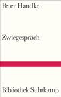 Peter Handke: Zwiegespräch, Buch