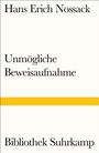 Hans Erich Nossack: Unmögliche Beweisaufnahme, Buch