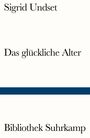 Sigrid Undset: Das glückliche Alter, Buch