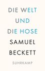 Samuel Beckett: Die Welt und die Hose, Buch