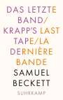 Samuel Beckett: Das letzte Band. Krapp's Last Tape. La dernière bande, Buch